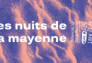 Nuits de la Mayenne : la billetterie est ouverte !